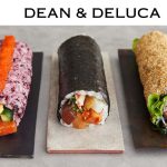 DEAN & DELUCA(ディーン&デルーカ)から海鮮やローストビーフを使用したこだわりの恵方巻が登場！
